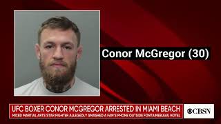 Ufc Fighter Conor Mcgregor Arrested In Miami Beach