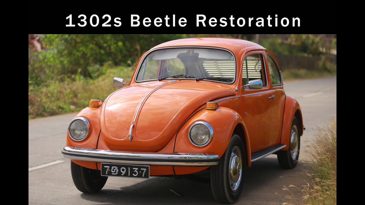 Volkswagen beetle 1302 S restoration sri lanka. - YouTube