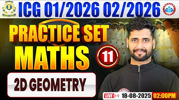 ICG GD Maths Practice Set | Maths Practice Set #11 | 2d geometry  | Coast Guard Maths