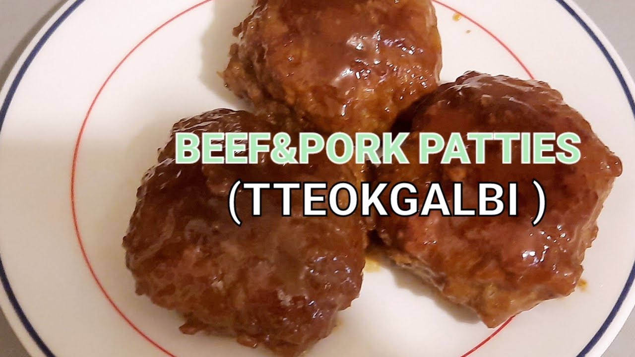 HOW TO COOKED BEEF &PORK PATTIES (TTEOKGALBI IN KOREA) Easy way cooking
