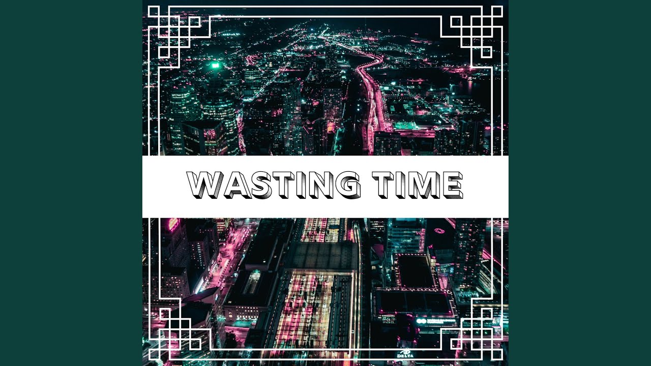 Watch Wasting Time (Hypertechno Version) on YouTube Watch Wasting Time (Hypertechno Version) on YouTube