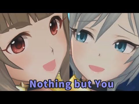 【デレステ】Nothing but You（3Dリッチ、オリジナルメンバー、ゴールド衣装）【MV】
