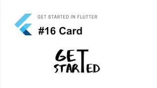 #16 Widget Card | Flutter Tutorial | Google
