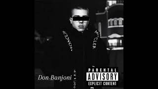 Don Banjoni - Xanny (Official Audio)