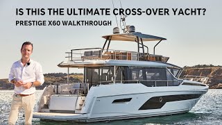 PRESTIGE X60 Walkthrough by TMG Yachts 1,369 views 6 months ago 16 minutes