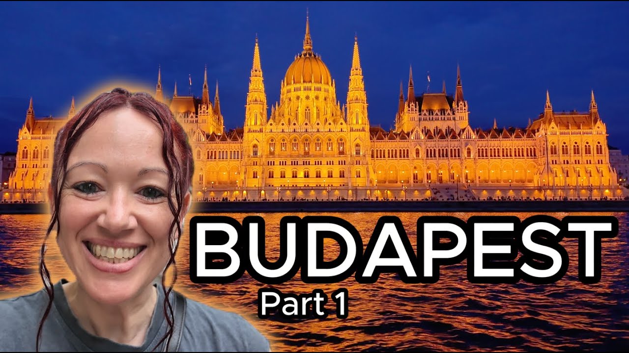 Budapest 7 Day Vlog Part 1 | Best Things to Do, Eat & See | Hungary Travel Guide
