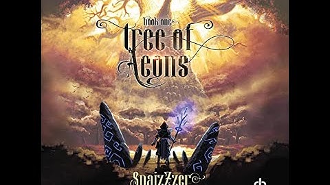 [Part 1] An Isekai LitRPG Audiobooks: (Tree of Aeons) Book 1| Audiobooks Full Length