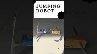 Jumping Robot #diy #diyrobotics #jump #robot #robotics #viralshorts
