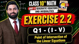 Class 10th Math New Book Ch 2 Exercise 2.2 Question 1-10th Class Math E.X 2.2 Q1 Intersection Points Wealth