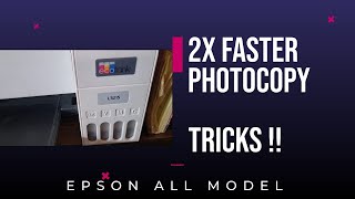 Epson Inktank Printer fast copy setting | How to get fast photocopy in epson printer