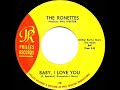 1964 HITS ARCHIVE: Baby, I Love You - Ronettes Mp3 Song