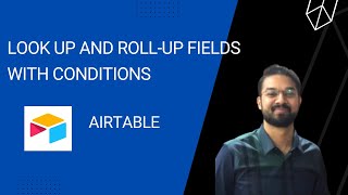 Roll up and Look up fields in Airtable with Conditional Rollups . Free Automation Training below!