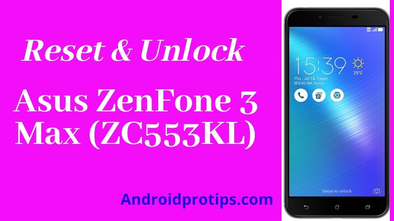 How To Reset Unlock Asus Zenfone 3 Max Zc553kl Youtube