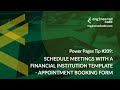 Power Pages Tip #209 - Schedule Meetings w/ Fin. Inst. - Appointment Booking Form - Engineered Code