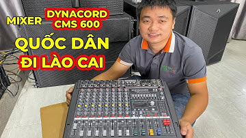 Mixer QUỐC DÂN làm sự kiện nhỏ, HÁT VĂN | Test gửi mixer DYNACORD CMS 600 về Lào Cai cho bác khách