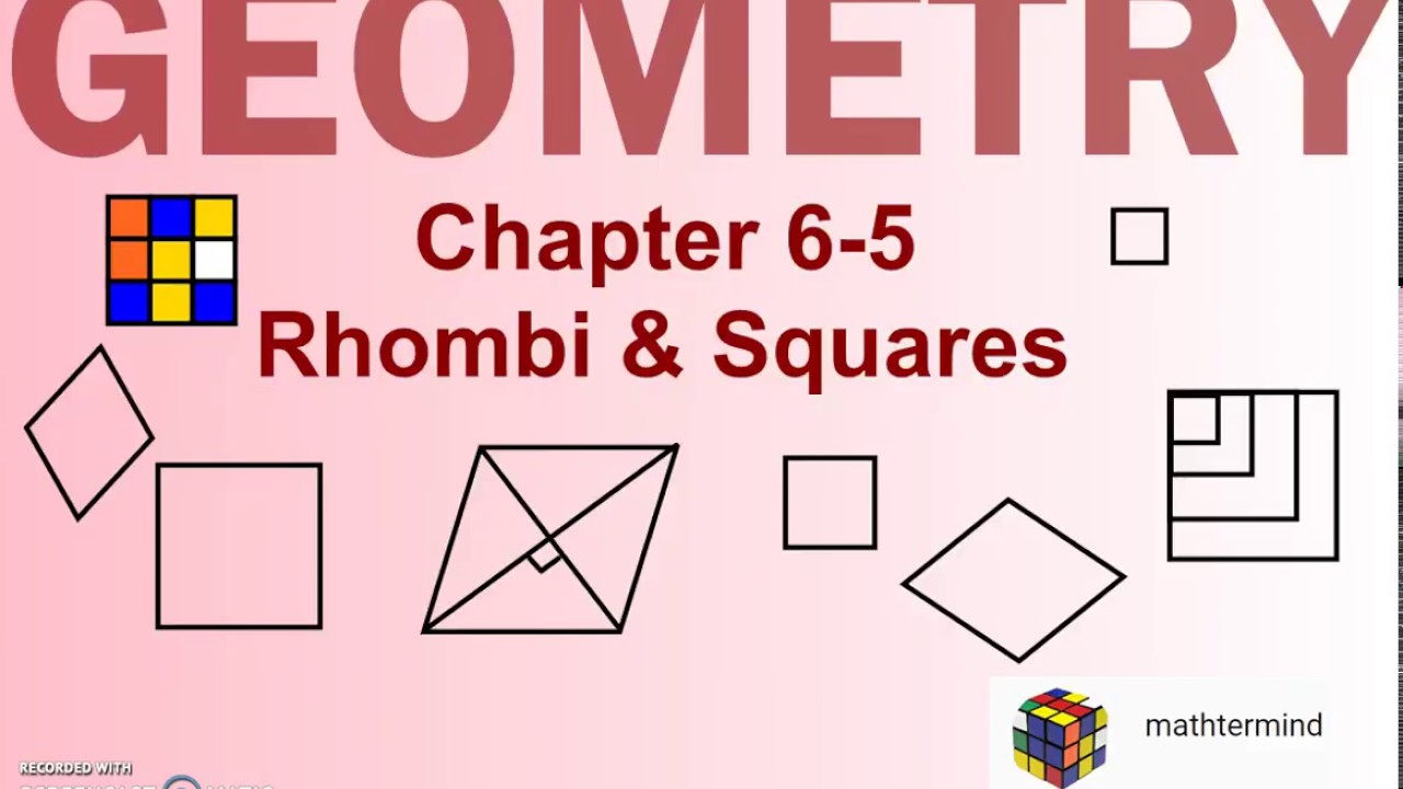 Geometry 6-5 Rhombi and Squares