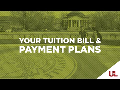 Your Tuition Bill & Payment Plans