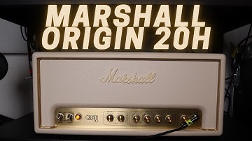 MARSHALL ORIGIN 20H | Great Budget Friendly Plexi