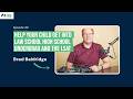 Help Your Child Get into Law School – Interview with Nathan Fox | Ep089