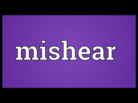 Header of mishear