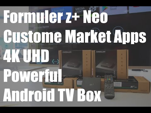 Formuler Z+Neo : un meilleur android TV Box