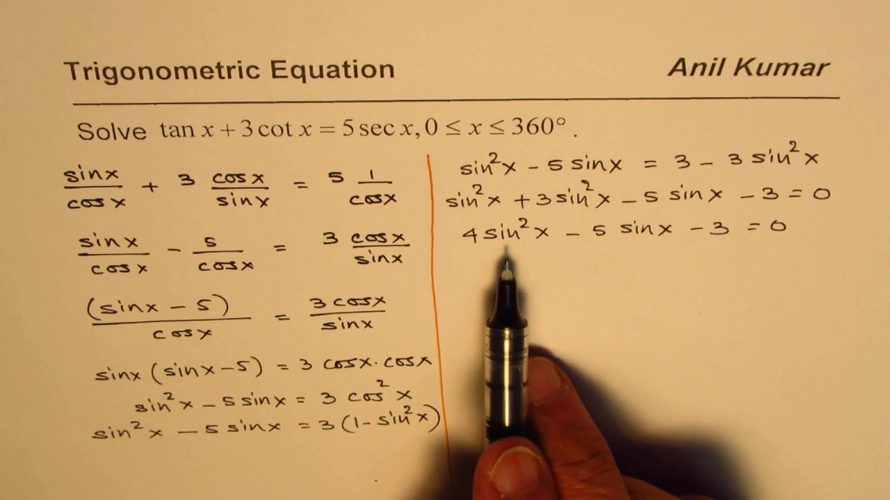 Trig Equation tanx plus 3 cot x equals 5 sec x - YouTube