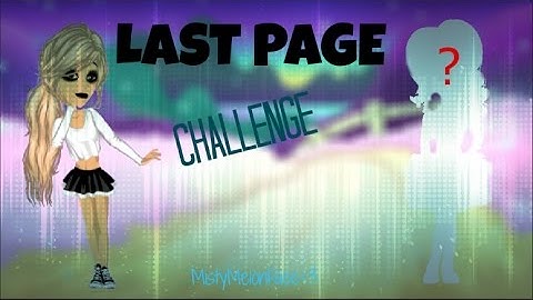 Last Page Challenge on Msp!!!!!!!!!!! SORRY ABOUT THE SOUND!