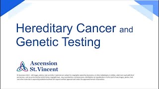 Oncology | Hereditary Cancer and Genetic Testing | Ascension St. Vincent