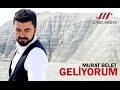 Murat Belet - Geliyorum #geliyorum