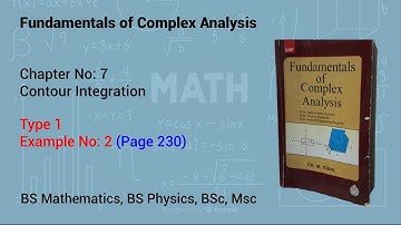3. Chapter 7 Contour Integration,  Example no 2 Solved, Complex Analysis, BS Mathematics