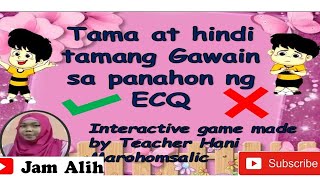 ECQ TAMA at MALING GAWAIN Interactive game video by Tr. Hani screenshot 5