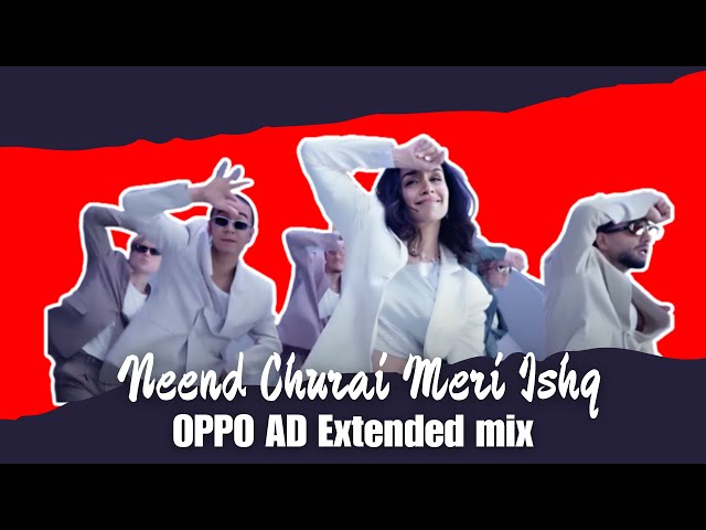 Neend Churayee Meri (@oppomobileindia ad Extended mix) - DJ Arjun Da Do HoJo |  Ishq | Udit Narayan class=