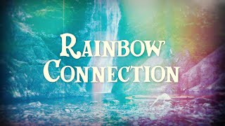 Rainbow Connection - Cat Jahnke