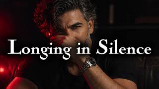 Longing In Silence  Rafaelvaleriorv     
