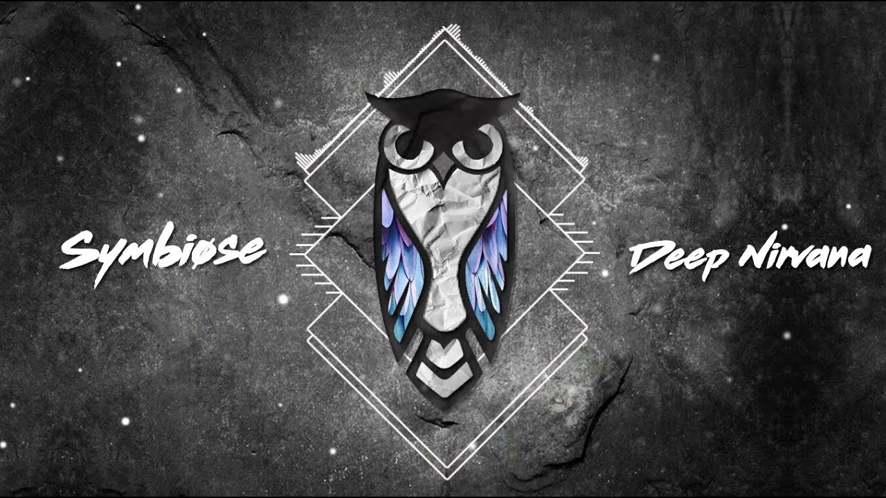 Assista a SYMBIØSE - Deep Nirvana no YouTube Assista a SYMBIØSE - Deep Nirvana no YouTube