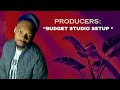 Budget Studio Setup for Upcoming Producers 💸 | Spend Less, Create More!