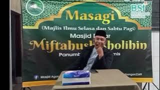 Ceramah Sunda : Hirup teh Ujian/ Hidup adalah Ujian, oleh Ust. Farid Wajdi, S.Ag