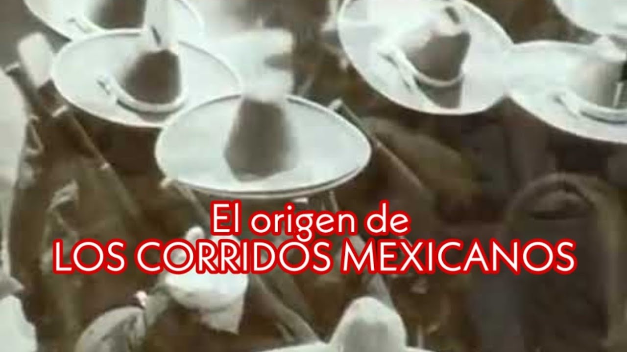 El Origen de LOS CORRIDOS MEXICANOS