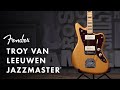 Troy Van Leeuwen Jazzmaster | Artist Signature Series | Fender