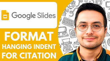 How to Format a Hanging Indent for a Citation in Google Slides - 2025 (Quick & Easy)