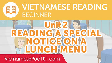 Reading a Special Notice on a Lunch Menu - Vietnamese Reading Practice