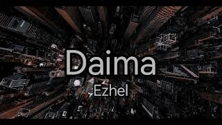 Daima - Ezhel //(sözleri) //(lyrics)//