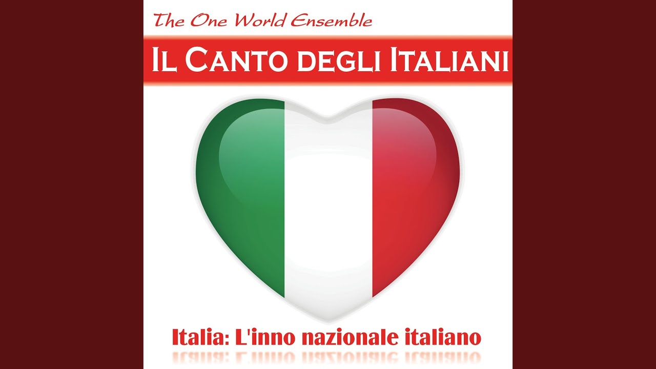 Il Canto degli Italiani (Italia: L'inno nazionale italiano ...