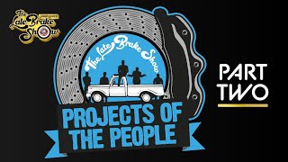 Your Project Cars and Shed Builds! Projects of the People Part 2