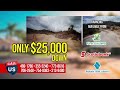 $25,000 down… and your land ownership journey begins. 🌿✨