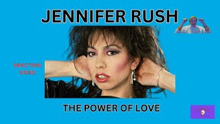 1st Time Hearing ~ THE POWER OF LOVE by JENNIFER RUSH ~ Reaction