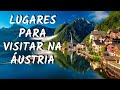 10 melhores lugares para se visitar na ustria  canal tripmania