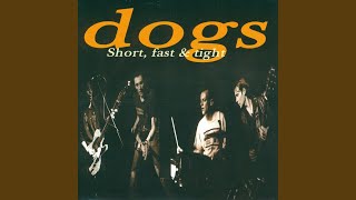 Video thumbnail of "Dogs - 96 tears"