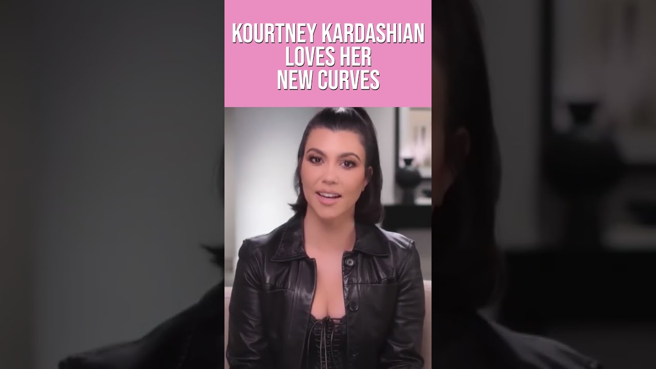 How kourtney kardashian embraced her new body after IVF #shorts