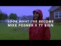 Mike Posner ft. Ty $ign - Look What I&#39;ve Become [slowed + reverb]